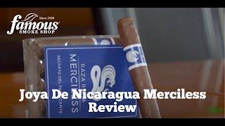 Joya de Nicaragua Merciless Review