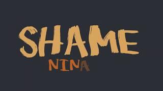 Ninaco - Shame (Lyrics Video)