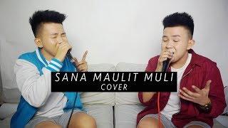 SANA MAULIT MULI - Gary Valenciano& Katrina Velarde  (Duet Cover) Karl Zarate