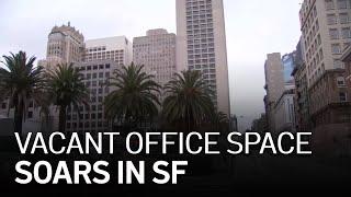 With So Much Empty Office Space in SF, Will City Consider Conversions to Residential?