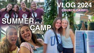 SUMMER CAMP VLOG 2024! | PART ONE | what it’s like to go to church camp! 