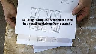 Woodworking : Part 1 : Boxes   Custom Kitchen cabinets build , small work shop .