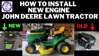 How to Replace Engine John Deere Lawn tractor 100 Series