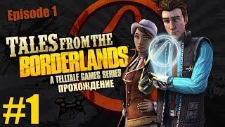 Прохождение Tales from the Borderlands на русском языке. 1 эпизод (Zer0 Sum). #1