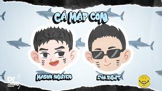 MASON NGUYEN - CÁ MẬP CON [feat. 24K.RIGHT, HIPZ] | ANH LÀ ANH CỦA IEM