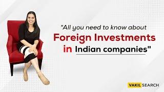 Introducing Foreign Direct Investment (FDI) || FEMA & RBI Compliance Series || Episode 1