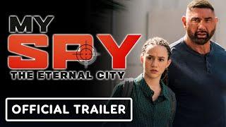 My Spy: The Eternal City - Official Trailer (2024) Dave Bautista, Chloe Coleman, Ken Jeong