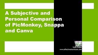 A Video Comparison of PicMonkey, Canva, and Snappa