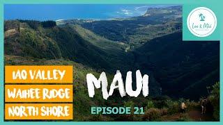 Maui, Hawaii - Iao Valley, Waihee Ridge, North Shore | ️ 7 Month USA Road Trip (Episode 21)