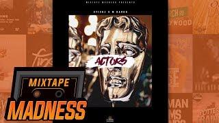 Stickz X M Dargg - Actors (MM Exclusive) | @MixtapeMadness