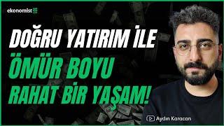 DOĞRU YATIRIM İLE ÖMÜR BOYU RAHAT BİR YAŞAM!