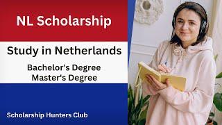 How to Apply at the NL Scholarship Fully-funded Scholarship Netherlands: Stepwise Procedure