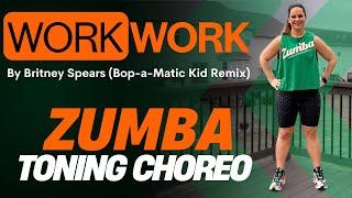 WORK WORK (clean) by Britney Spears (Bop-a-Matic Kid Remix) Zumba®️ Toning - Lower Body Isolation