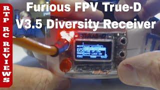 FuriousFPV True-D Diversity Receiver V3.5 Review - Smooth Switch Video Switching Technology