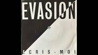 Evasion - Ecris-moi (synth pop, France 1989)