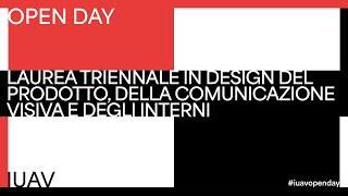 Iuav Open Day 2024 – triennale in Design del Prodotto, della Comunicazione visiva e degli Interni