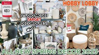 NEW HOBBY LOBBY *2023* SPRING HOME DECOR | Target Studio McGee Decor Dupes + Aisles Of NEW Finds!