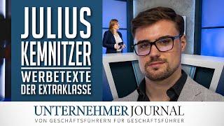 Julius Kemnitzer im Interview: So funktioniert Werbetexten | UnternehmerJournal TV