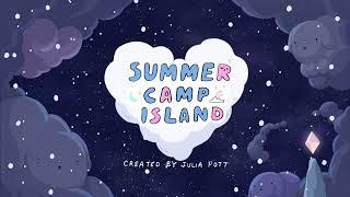 Summer Camp Island (Lucy's 5th Intro)