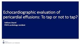 Echocardiographic Evaluation of Pericardial Effusions: To Tap or Not to Tap?