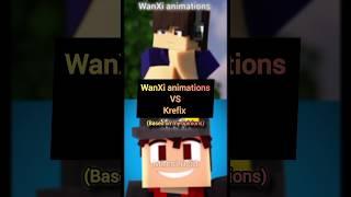 Minecraft WanXi animations VS Krefix#Minecraft#AnimatorBattle #MinecraftAnimation#GamingShorts