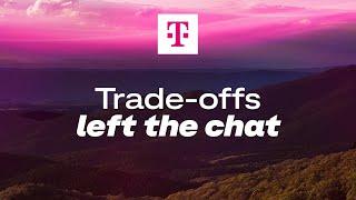 T-Mobile June Livestream | Trade-offs left the chat