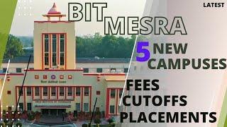 BIT MESRA| BIT PATNA |BIT DEOGHAR | BIT JAIPUR FEES, CUTOFF, PLACEMENT| BIT MESRA PLACEMENT