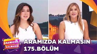 Aramızda Kalmasın 175. Bölüm | 9 Aralık 2024 @AramizdaTV8