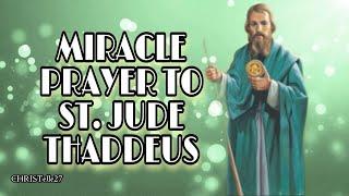 Miracle Prayer to St. Jude Thaddeus | Patron Saint of the Impossible | Feast Day: Oct. 28