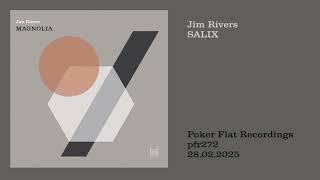 Jim Rivers: Salix