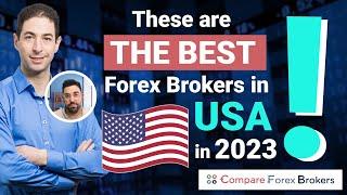 These are the BEST Forex Brokers in USA in 2023