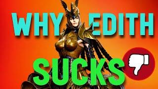 Why Edith Is BAD FOR THE GAME; A Rant | Watcher of Realms