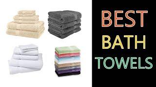 Best Bath Towels