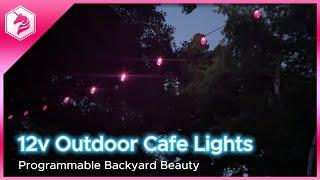 Outdoor 12v Cafe Lights with Programmable Control and WLED #adafruit