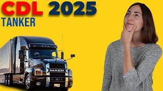 CDL Tanker Test 2025 (60 Questions with Explained Answers)