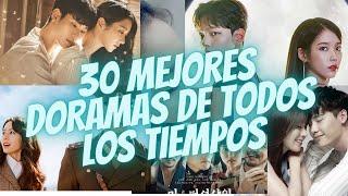 30 MEJORES DORAMAS DE TODOS LOS TIEMPOS