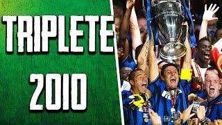 TRIPLETE 2010 ||| L' INTER nella leggenda