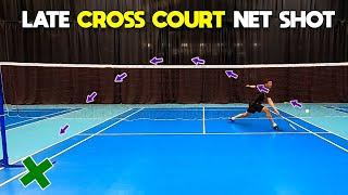 Late Cross Court Net Shot || Cross Net Series Pt 3