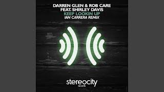 Keep Lookin Up (Ian Carrera Remix)