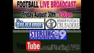 Sterling Live Stream Football Sterling vs Bishop Eustace - 2024