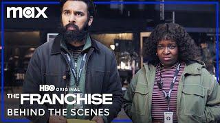 The Franchise Behind The Scenes On Set | The Franchise | Max