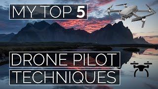 Top 5 DRONE Pilot PRO Tips