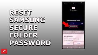 How to reset Samsung secure folder password if you forgot it