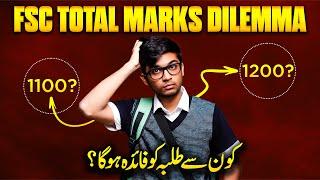 FSC Total Marks Dilemma :: Which Students will Get Benefit? :: Improvers (1100) or Freshers (1200) |