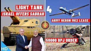 Indian Defence Updates : Israel Offers SABRAH Tank,50000 BPJ Order,4 Heron MK2 Lease,A-400M For IAF?