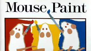 Mouse Paint by Ellen Stoll Walsh read aloud