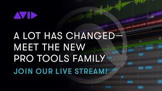 Live Webinar: Meet the New Pro Tools Family