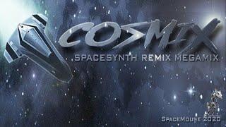 Cosmix - Spacesynth Remix Megamix (SpaceMouse) [2020]