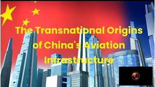 The Transnational Origins of #China'sAviation Infrastructure