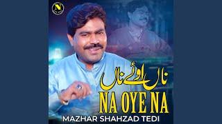 Na Oye Na
